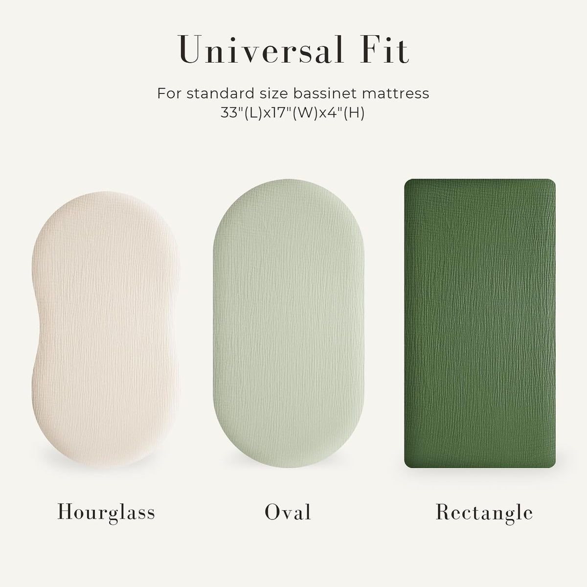 Infographic showing three bassinet mattress shapes side by side: an hourglass shape in cream, an oval in light sage green, and a rectangle in dark forest green. Text reads 'Universal Fit' for standard bassinet mattress 33"x17"x4".